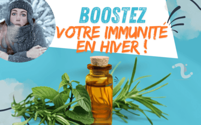 Boostez votre immunité en hiver !